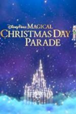 Disney Parks Magical Christmas Day Celebration