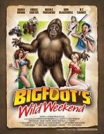 Bigfoot\'s Wild Weekend