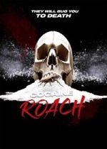 Watch Cocaine Roach 123movies
