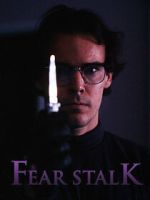 Watch Fear Stalk 123movies