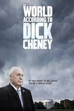 The World According to Dick Cheney