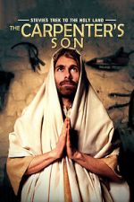 Watch Stevie\'s Trek to the Holy Land: The Carpenter\'s Son (Short 2014) 123movies