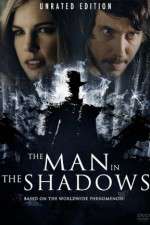 The Man in the Shadows