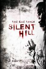 Silent Hill: Red God Remix (FanEdit)