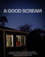 A Good Scream (Short 2023)