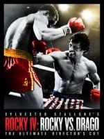 Rocky IV: Rocky vs Drago - The Ultimate Director\'s Cut