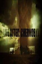 Life After: Chernobyl