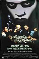 Dead Presidents