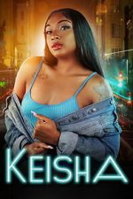 Watch Keisha 123movies