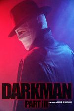 Darkman (Part III) (Short 2020)