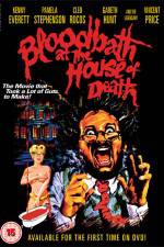 Bloodbath at the House of Death