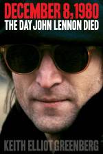 The Day John Lennon Died