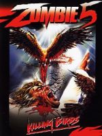 Zombie 5: Killing Birds