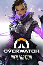 Overwatch: Infiltration