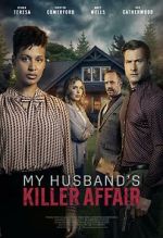 My Husband's Killer Affair