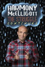 Watch Harmony McElligott: The Struggle Continues 123movies