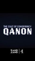 The Cult of Conspiracy: QAnon