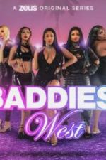 Baddies West