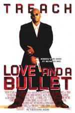 Love and a Bullet