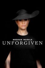 Watch Meghan Markle: Unforgiven 123movies