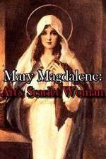 Mary Magdalene: Art\'s Scarlet Woman