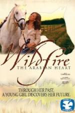 Wildfire The Arabian Heart