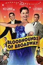 Bloodhounds of Broadway