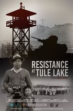 Resistance at Tule Lake