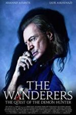 The Wanderers: The Quest of The Demon Hunter