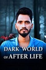 Dark World of After Life