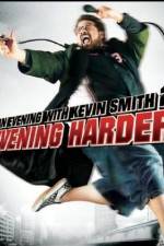 An Evening with Kevin Smith 2: Evening Harder