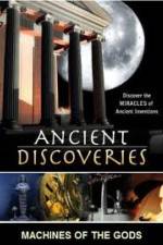 History Channel Ancient Discoveries: Machines Of The Gods