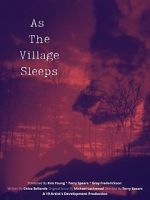 As the Village Sleeps