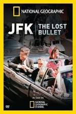 National Geographic: JFK The Lost Bullet