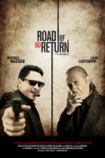 Road of No Return