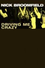 Driving Me Crazy