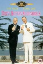 Dirty Rotten Scoundrels