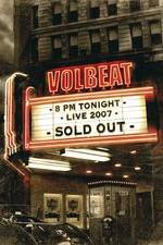 Volbeat Live: Sold Out!