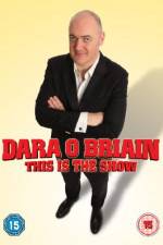 Dara O Briain - This Is the Show (Live)