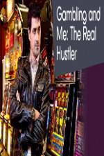 Gambling Addiction and Me:The Real Hustler