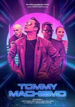 Watch Tommy Machismo 123movies