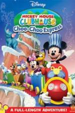 Mickey Mouse Clubhouse: Choo-Choo Express