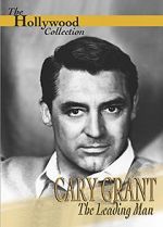 Cary Grant: A Celebration of a Leading Man