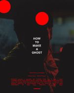 How to Make A Ghost (Short 2023)