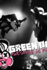 Green Day Awesome As F**K