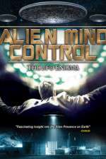 Alien Mind Control: The UFO Enigma