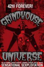 Grindhouse Universe