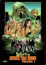 Return to Nuke 'Em High Volume 1