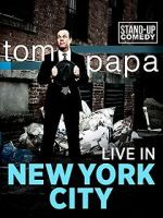 Tom Papa: Live in New York City