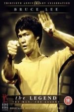 Bruce Lee, the Legend